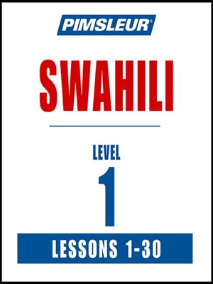 Pimsleur Swahili Level 1 - Audiobook